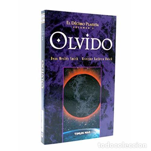 Livres: EL D&Eacute;CIMO PLANETA 2. OLVIDO - SMITH, DEAN WESLEY Y RUSCH, KRISTINE KATHRYN