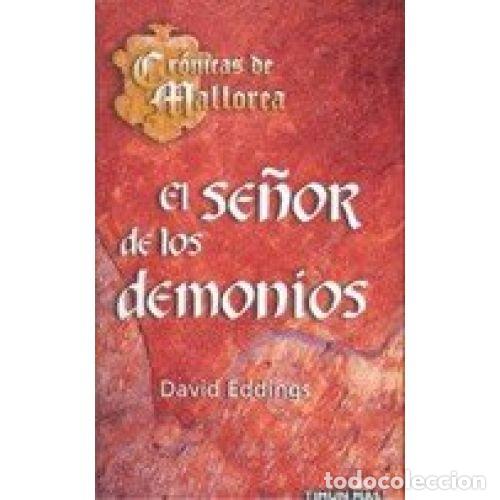 Libros: EL SE&Ntilde;OR DE LOS DEMONIOS - EDDINGS, DAVID - Foto 1
