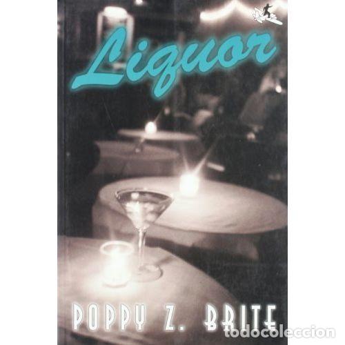 Libros: LIQUOR - BRITE, POPPY Z. - Foto 1