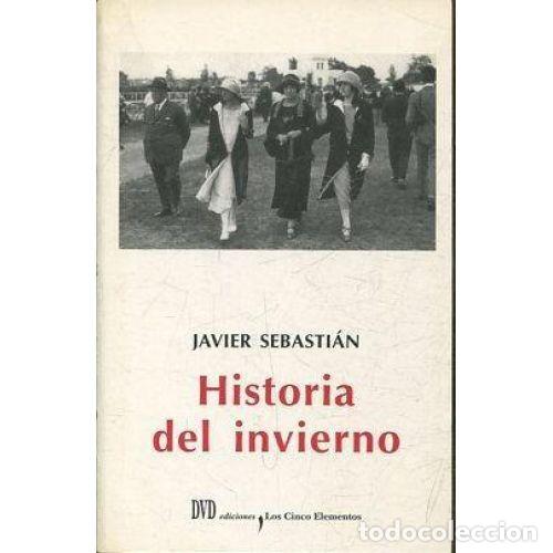 Libros: HISTORIA DEL INVIERNO - SEBASTI&Aacute;N LUENGO, JAVIER - Foto 1
