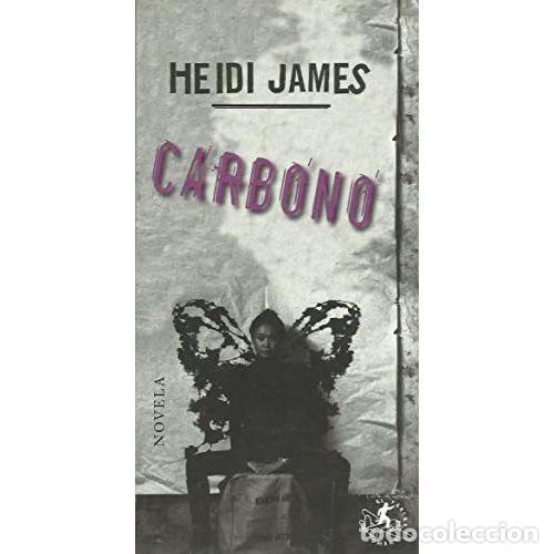 Libros: CARBONO - JAMES, HEIDI - Foto 1