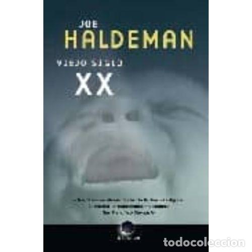 Libros: VIEJO SIGLO XX - HALDEMAN, JOE - Foto 1