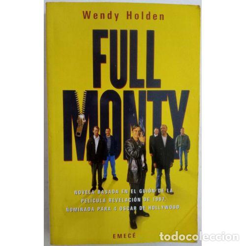 Libros: FULL MONTY - HOLDEN, WENDY - Foto 1
