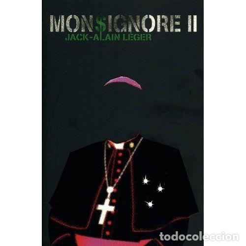 Libros: MONSIGNORE II - L&Eacute;GER, JACK-ALAIN - Foto 1