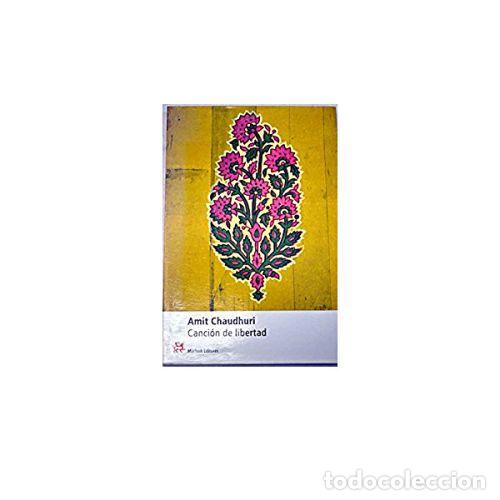 Libros: CANCI&Oacute;N DE LIBERTAD - CHAUDMURI, AMIT - Foto 1