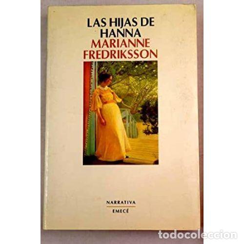 Libros: LAS HIJAS DE HANNA - FREDRIKSSON, MARIANNE - Foto 1