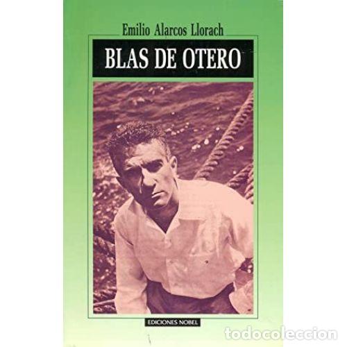 Libros: BLAS DE OTERO - ALARCOS LLORACH, EMILIO - Foto 1