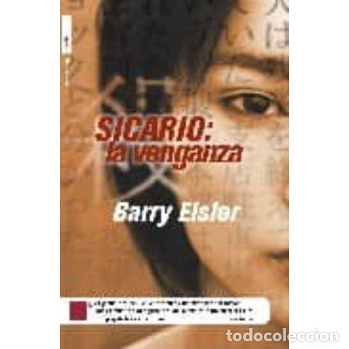 Libros: SICARIO: LA VENGANZA - EISLER, BARRY - Foto 1