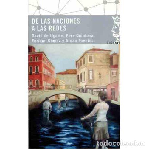 Libros: DE LAS NACIONES A LAS REDES - AAVV - Foto 1