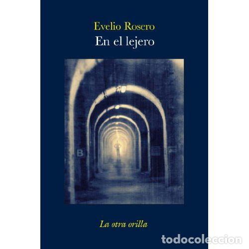 Libros: EN EL LEJERO - ROSERO DIAGO, EVELIO - Foto 1