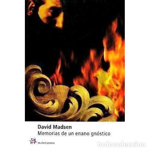 Libros: MEMORIAS DE UN ENANO GN&Oacute;STICO - MADSEN, DAVID - Foto 1