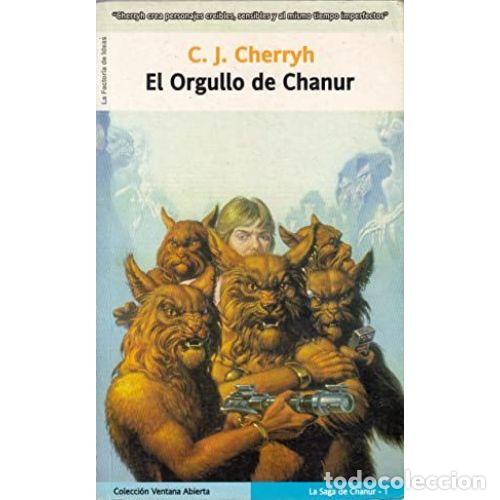 Libros: EL ORGULLO DE CHANUR - CHERRYH, CAROLYN J. - Foto 1