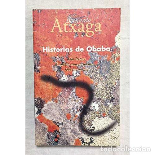 Libros: HISTORIAS DE OBABA - ATXAGA, BERNARDO - Foto 1