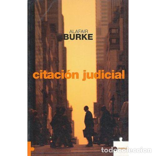Libri di seconda mano: CITACI&Oacute;N JUDICIAL - BURKE, ALAFAIR