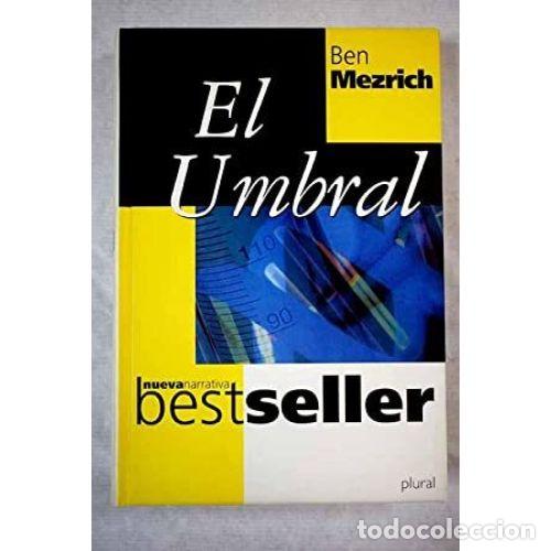 Libros: EL UMBRAL - MEZRICH, BEN - Foto 1