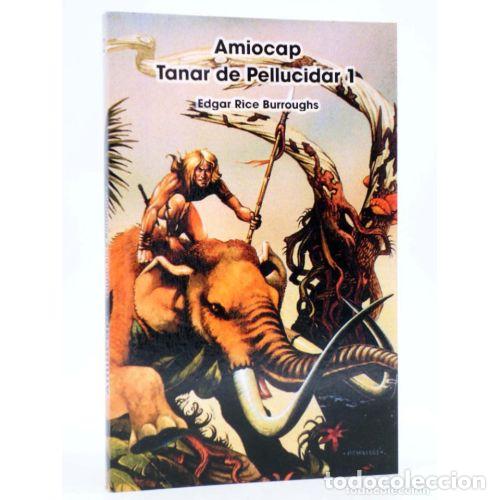 Libros: AMIOCAP. TANAR DE PELLUCIDAR 1 - BURROUGHS, EDGAR RICE - Foto 1