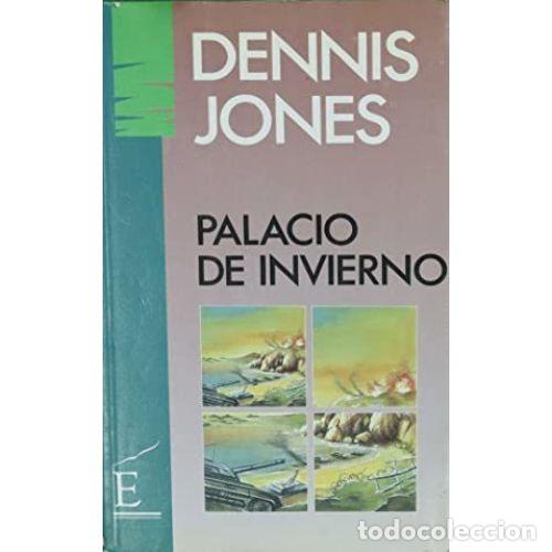 Libros: PALACIO DE INVIERNO - JONES, DENNIS - Foto 1