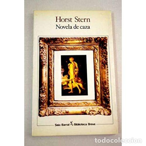 Libros: NOVELA DE CAZA - STERN, HORST - Foto 1