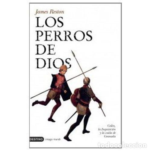 Libros: LOS PERROS DE DIOS - RESTON, JAMES - Foto 1