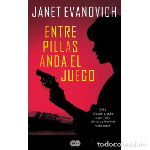 Libros: ENTRE PILLAS ANDA EL JUEGO - EVANOVICH, JANET - Foto 1