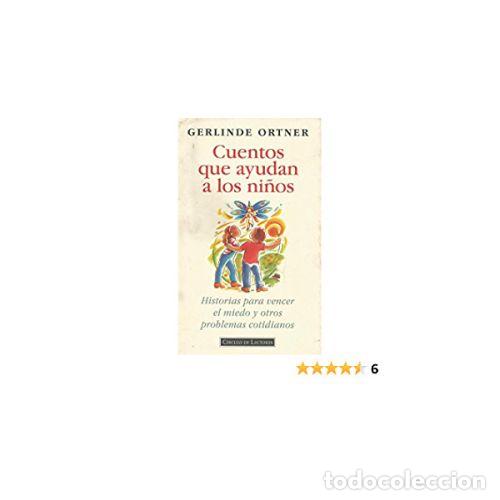 Libros: CUENTOS QUE AYUDAN A LOS NI&Ntilde;OS - ORTNER, GERLINDE - Foto 1