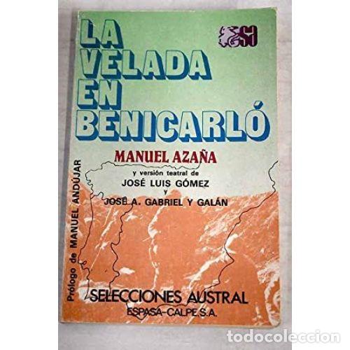 Libros: LA VELADA EN BENICARL&Oacute; - AZA&Ntilde;A, MANUEL - Foto 1