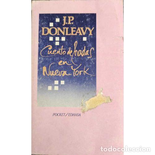 Libros: CUENTO DE HADAS EN NUEVA YORK - DONLEAVY, J. P. - Foto 1