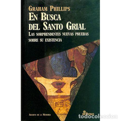 Libros: EN BUSCA DEL SANTO GRIAL - PHILLIPS, GRAHAM - Foto 1