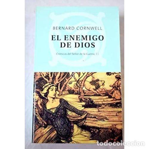 Libros: EL ENEMIGO DE DIOS - CORNWELL, BERNARD - Foto 1