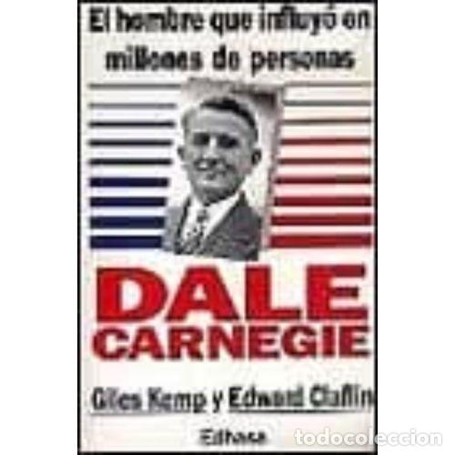 Libros: DALE CARNEGIE - KEMP, GILES Y CLAFLIN, EDWARD - Foto 1
