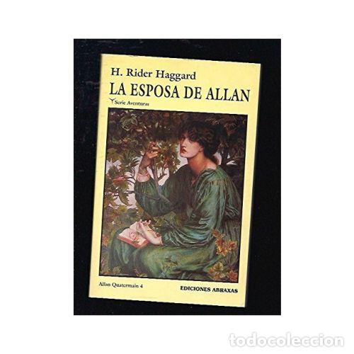 Libros: LA ESPOSA DE ALLAN - RIDER HAGGARD, H. - Foto 1