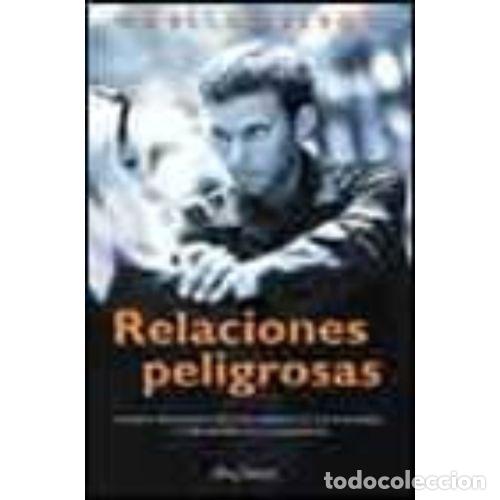 Libros: RELACIONES PELIGROSAS - NELSON, NOELLE - Foto 1