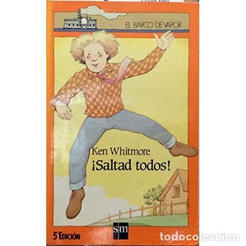 Libros: &iexcl;SALTAD TODOS! - WHITMORE, KENT - Foto 1