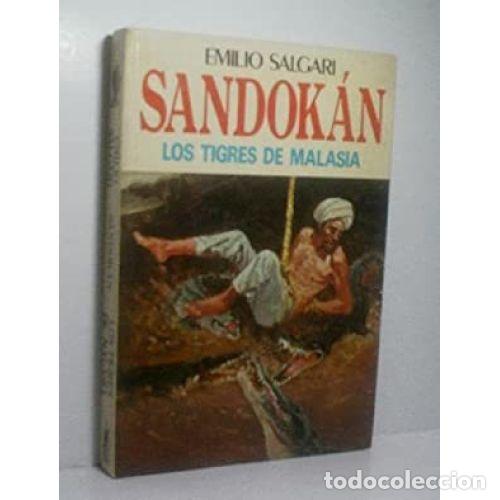 Libros: SANDOK&Aacute;N. LOS TIGRES DE LA MALASIA - SALGARI, EMILIO - Foto 1