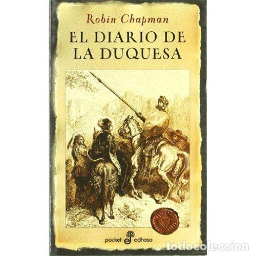 Libros: EL DIARIO DE LA DUQUESA - CHAPMAN, ROBIN - Foto 1