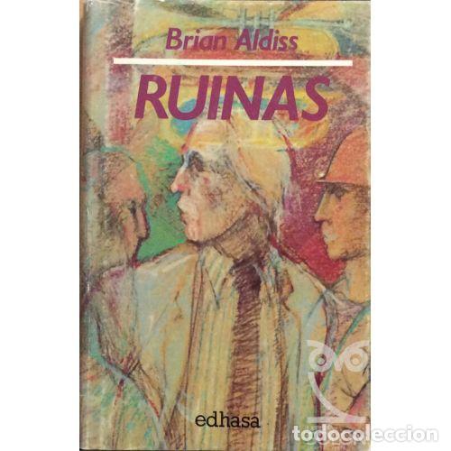 Libros: RUINAS - ALDISS, BRIAN W. - Foto 1