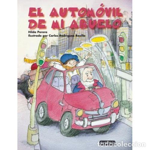 Libros: EL AUTOM&Oacute;VIL DE MI ABUELO - PERERA, HILDA - Foto 1