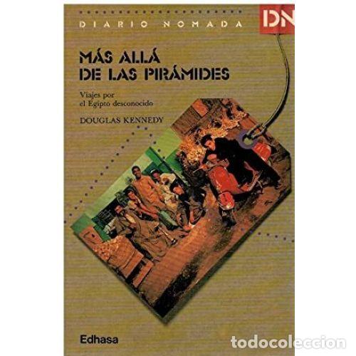 Libros: M&Aacute;S ALL&Aacute; DE LAS PIR&Aacute;MIDES - KENNEDY, DOUGLAS - Foto 1