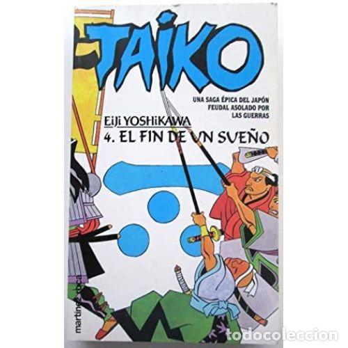 Libros: TAIKO 4. EL FIN DE UN SUE&Ntilde;O - YOSHIKAWA, EIJI - Foto 1
