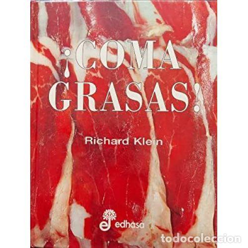 Libros: COMA GRASAS - KLEIN, RICHARD - Foto 1