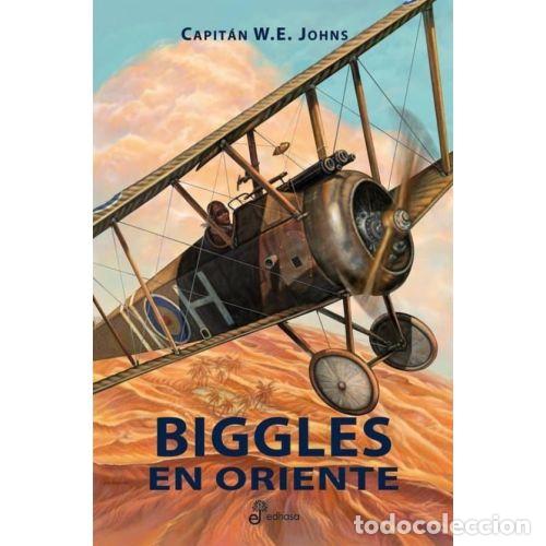 Libros: BIGGLES EN ORIENTE - JOHNS, CAPIT&Aacute;N W.E. - Foto 1