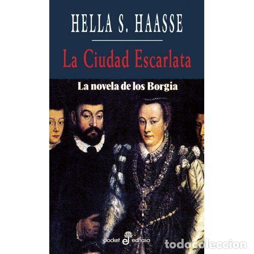 Libros: LA CIUDAD ESCARLATA - HAASSE, HELLA S. - Foto 1
