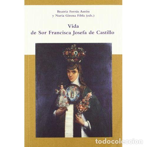 Libros: VIDA DE SAN FRANCISCA JOSEFA DE CASTILLO - AAVV - Foto 1