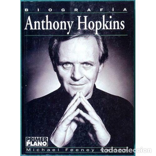 Libros: ANTHONY HOPKINS - FEENEY CALLAN, MICHAEL - Foto 1