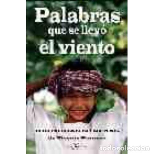 Libros: PALABRAS QUE SE LLEV&Oacute; EL VIENTO - ROMERO, VICNTE - Foto 1