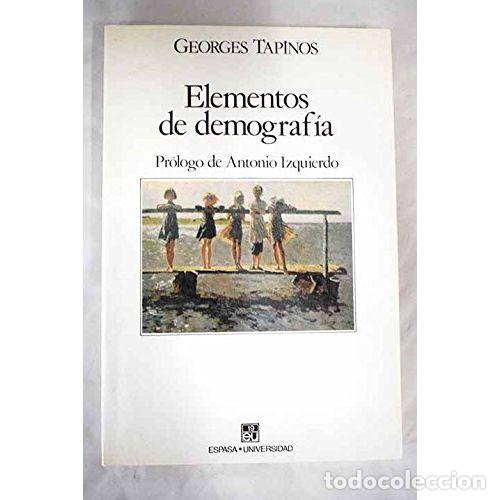 B&uuml;cher: ELEMENTOS DE DEMOGRAF&Iacute;A - TAPINOS, GEORGES