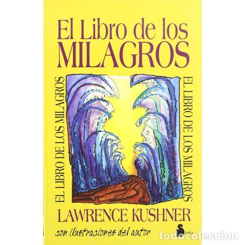 Libros: EL LIBRO DE LOS MILAGROS - KUSHNER, LAWRENCE - Foto 1