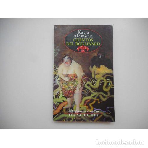 Libros: CUENTOS DEL BOULEVARD - ALEMANN, KATJA - Foto 1