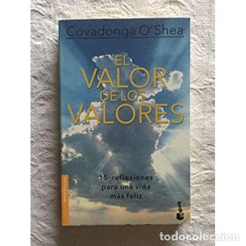 Libros: EL VALOR DE LOS VALORES - O&acute;SHEA, COVADONGA - Foto 1