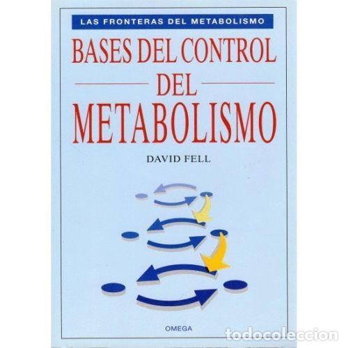 Libros: BASES DEL CONTROL DEL METABOLISMO - FELL, DAVID - Foto 1